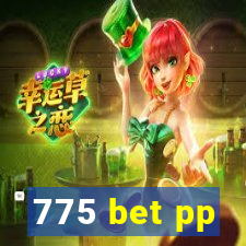 775 bet pp